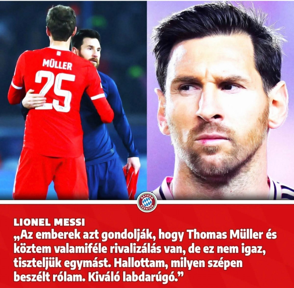 🍁 Kicsit több mint 24 óra van hátra a Major League Soccer nagydöntőjéig. Ennek apropóján elhoztam, hogyan nyilatkozott a másikról a szombaton 20 óra 30 perckor találkozó Thomas Müller és Lionel Messi, illetve miként fogalmazott Vincent Kompany, amikor a mai sajtótájékoztatóján a Bayern München legendájáról kérdezték.🐐 Thomas💭 "Nyilván tisztában vagyok a Messi elleni meccseimmel. Volt, hogy kikaptam ellene. De ez a mérkőzés nem róla és rólam, hanem az Inter Miamiról és a Vancouver Whitecapsről szól. Az ő csapata talán egy kicsit jobban támaszkodik rá, mint a miénk rám, ugyanis minket nagyon szoros kapcsolat köt össze."💭 "Nem csak a valaha volt legnagyobb labdarúgó ellen játszunk, hanem mivel így alakult a párosítás, még több ember fogja nézni a finálét. Ezáltal növekszik a játékosok, a csapatok és a franchise-ok értéke is. És még fontosabbá válik ez a meccs. Az MLS döntőjéről beszélünk, amit ezek a nagy nevek még izgalmasabbá tesznek világszerte."💭 "Mindig jó érzés, ha az ember összefut a régi barátaival (itt Messire és a korábbai barcelonai csapattársaira gondolt). Nincs közeli kapcsolatom egyikőjükkel sem, de az évek során mindig követtem őket. Többen a mai napig kitűnő futballistának számítanak. A múltnak nincs sok jelentősége, de jó lesz őket újra látni."🐐 Leo💭 "Nagyszerű, hogy Müller az MLS-be jött focizni, illetve az, hogy milyen széleskörű hatást váltott ki. Az is szép, hogy ebben a döntőben még egyszer összefutunk egymással. A szezon során már játszottunk a Vancouverrel és jól tudjuk, hogy milyen minőséget képviselnek. Az egész év során konzisztens teljesítményt nyújtottak, az első helyeken mozogtak és minden sorozatban a végsőkig mentek - akárcsak mi. Müller érkezése még erősebbé tette őket. Rendkívül nehéz mérkőzés vár ránk. Különleges döntő lesz."💭 "Az emberek azt gondolják, hogy Müller és köztem valamiféle rivalizálás van, de ez nem igaz, tiszteljük egymást. Hallottam, hogy milyen szépen beszélt rólam. Kiváló labdarúgó."🐐 Vinny💭 "Győzelmet kívánunk Thomasnak. Egész München a Vancouvernek fog szurkolni. Még mindig olyan érzés, mintha Thomas velünk lenne. Folyamatosan követjük, hogy mit csinál odaát. És elég tipikus tőle, hogy választ egy csapatot Kanadában, amellyel azonnal a fináléig menetel. Ez nem a szerencsén múlik, ez maga Thomas."👉 Hol lehet nézni a döntőt? Az MLS közvetítési jogai világszerte az Apple TV-nél vannak, amely ugyan eddig előfizetéshez kötötte az élő adásokat, de a finálét INGYEN lehet nézni, csak regisztrálni kell a felületre. Kalózlinkekért ajánlom lecsekkolásra az idővonalamra kitűzött bejegyzést, aminek a végén felsoroltam több weboldal nevét is.