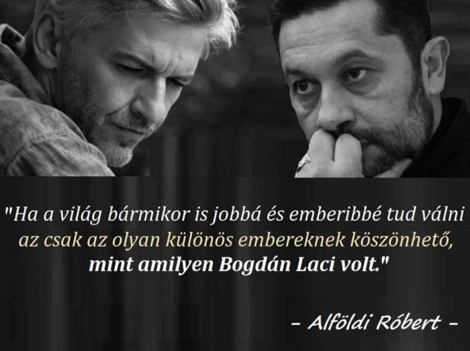 Alföldi Róbert így látta Bogdán Lászlót...